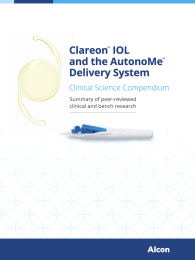 Clareon™ IOL and the AutonoMe™ Delivery System Clinical Science Compendium