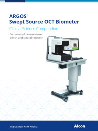 ARGOS® Swept Source OCT Biometer Clinical Science Compendium