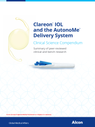 Clareon™ IOL and the AutonoMe™ Delivery System