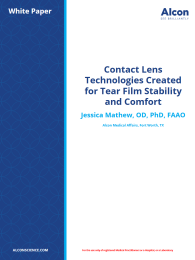 Contact Lens Technologies Created for Tear Film Stability and Comfort